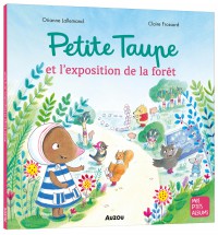 Petite Taupe Et L'exposition De La Foret