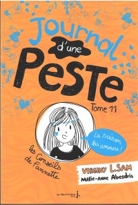 Journal D'une Peste. Vol. 11. La Saison Des Amours !