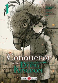 Conqueror Of The Dying Kingdom T1
