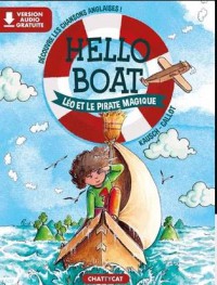 Hello Boat. Leo Et Le Pirate Magique : Decouvre Les Chansons Anglaises !