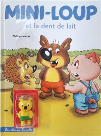 Mini-Loup Et La Dent De Lait