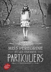 Miss Peregrine Et Les... T1