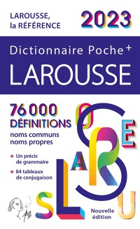 Dictionnaire Larousse Poche+ 2023