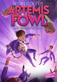 Artemis Fowl T6 (Le Paradoxe Du Temps)