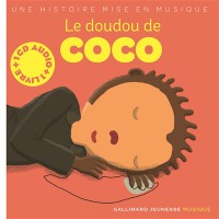 Le Doudou De Coco : Une Histoire Mise En Musique