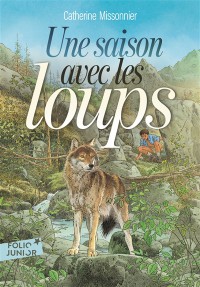 Une Saison Avec Les Loups