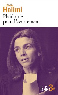 Plaidoirie Pour L'avortement