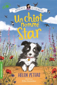 Jasmine, L'apprentie Vétérinaire. Vol. 2. Un Chiot Nommé Star