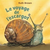 Le Voyage De L'escargot