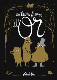 Les Trois Frères D'or