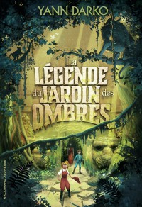 La Légende Du Jardin Des Ombres