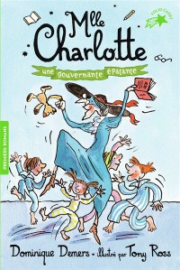 Mlle Charlotte. Vol. 7. Une Gouvernante Épatante