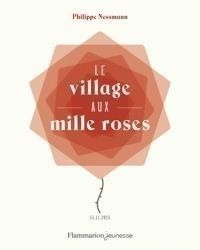 Le Village Aux Mille Roses