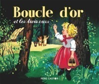 Boucle D'or Et Les Trois Ours - Album Rose Celli, Gerda Muller