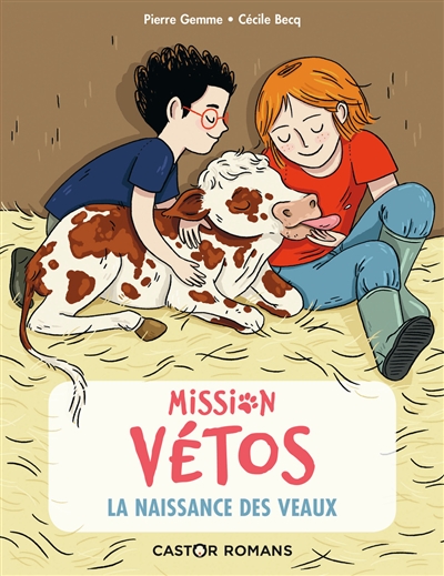 Mission Vetos (La Naissance Des Veaux)