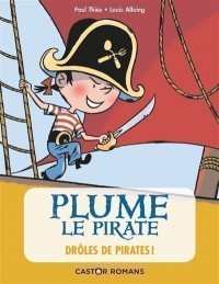 Plume Le Pirate, Drôles De Pirates !