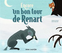 Encore Un Bon Tour De Renart