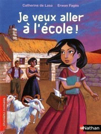 Je Veux Aller À L'école !