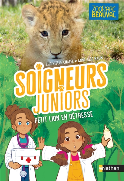 Soigneurs Juniors. Volume 4, Petit Lion En Détresse