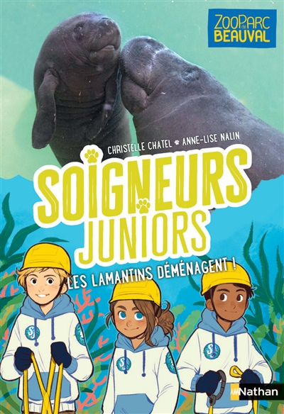 Soigneurs Juniors. Volume 5, Les Lamantins Déménagent !
