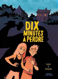 Dix Minutes À Perdre