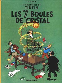 Les Aventures De Tintin. Volume 13, Les 7 Boules De Cristal