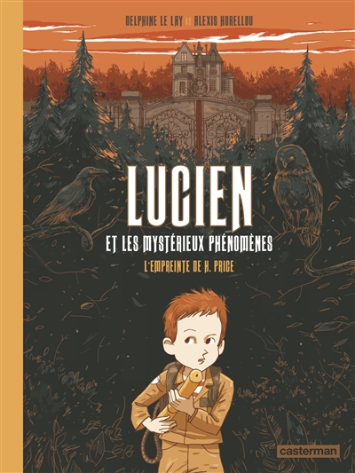 Lucien Et Les Mysterieux Phenomenes T1 (L'empreinte De H. Price)