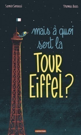 Mais A Quoi Sert La Tour Eiffel ?
