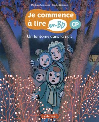 Un Fantome Dans La Nuit - Je Commence A Lire En Bd-Cp