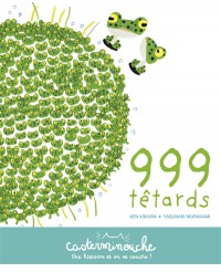 999 Têtards