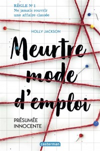 Meurtre Mode D'emploi. Vol. 1. Présumée Innocente