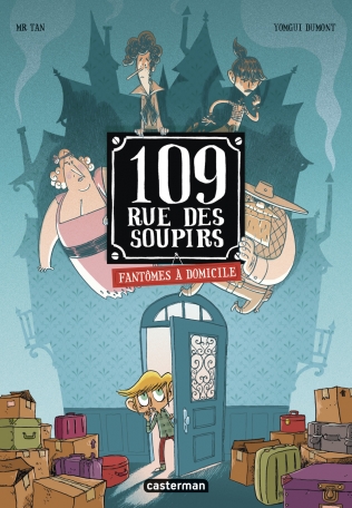 109, Rue Des Soupirs T1 (Fantomes A Domicile)