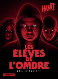 Les Élèves De L'ombre