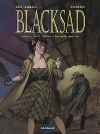 Blacksad. Vol. 7. Alors, Tout Tombe : Seconde Partie