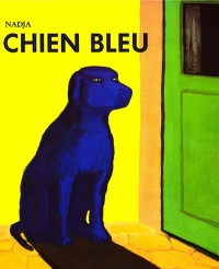 Chien Bleu (Relie) Nadja