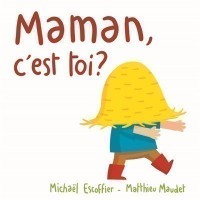 Maman, C'est Toi ?