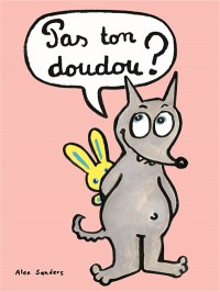 Pas Ton Doudou ?