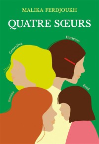 Quatre Soeurs : L'intégrale