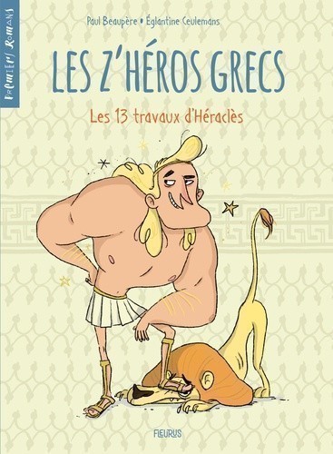 Les Z'heros Grecs (Les 13 Travaux D'heracles)