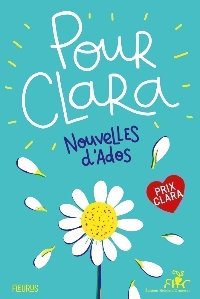Pour Clara - Nouvelles D'ados
