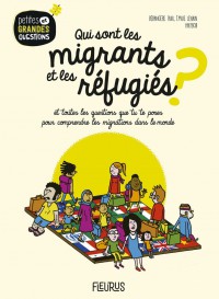 Qui Sont Les Migrants Et Les Refugies ?