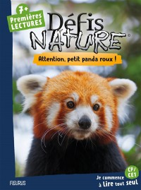 Attention, Petit Panda Roux ! Defis Nature