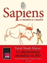 Sapiens. Volume 1, La Naissance De L'humanite