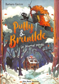 Puffy & Brunilde. Vol. 2. Le Journal Perdu