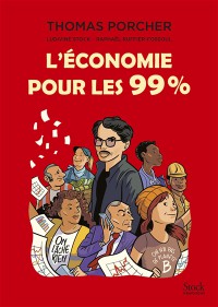 L'economie Pour Les 99 %