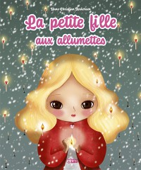 La Petite Fille Aux Allumettes