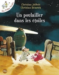 Un Poulailler Dans Les Etoiles