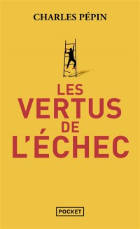 Les Vertus De L'échec