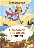 L'enfance Des Dieux T4 (Hermes)