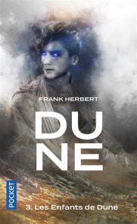 Dune. Vol. 3. Les Enfants De Dune